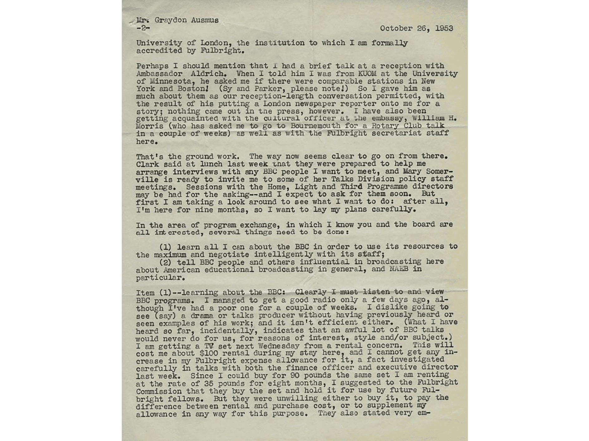 Paulu's developing expertise on international radio, particularly his study of the BBC through several Fulbright grants to travel to Britain and study their system, is also apparent in this documentation.
1950-1960 correspondence and publications of Burton Paulu (collection #1).
<https://www.unlockingtheairwaves.org/document/naeb-b070-f03/#161>